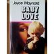 Joyce Maynard: Baby Love