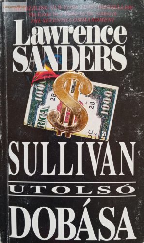 Lawrence Sanders Sullivan utolsó dobása