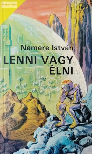 Nemere István: Lenni vagy élni 