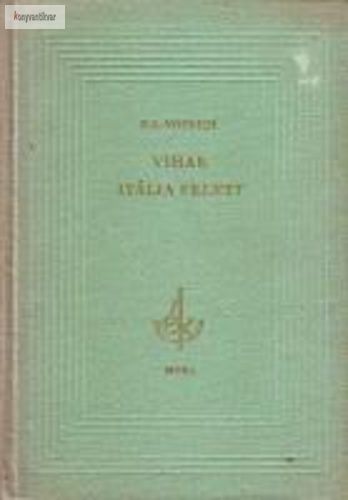 Ethel Lilian Voynich: Vihar Itália felett