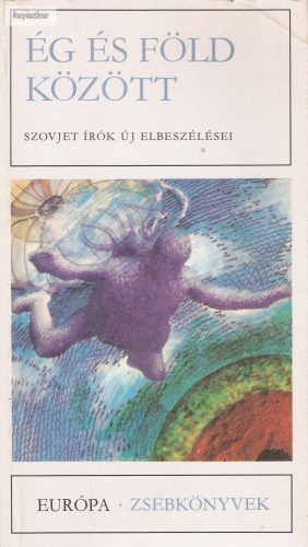 Nikodémusz Elli (szerk.) Ég ​és föld között 