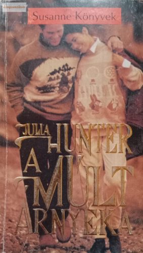Julia Hunter: A múlt árnyéka