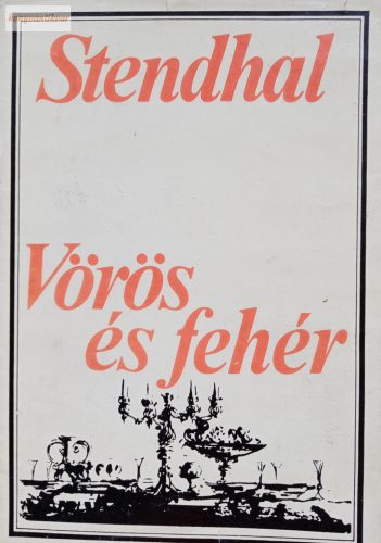 Stendhal: Vörös és fehér