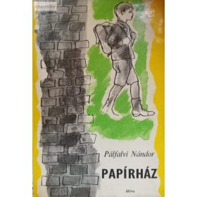 Pálfalvi Nándor: Papírház