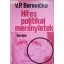 V. P. Borovička: Híres politikai merényletek