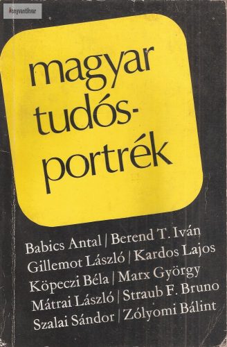 Szabolcsiné Benedek Ágnes (szerk.): Magyar tudósportrék