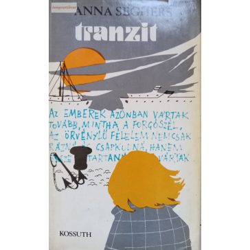 Anna Seghers: Tranzit