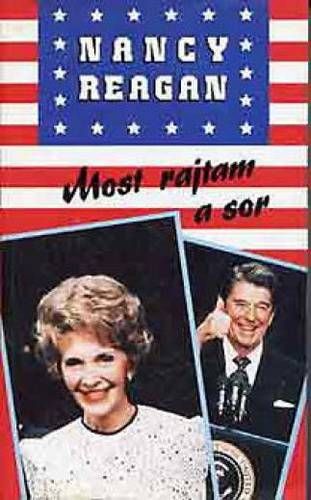 Nancy Reagan Most rajtam a sor