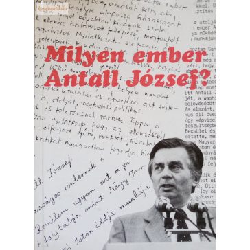 Horváth K. József Milyen ​ember Antall József? 