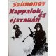 Konsztantyin Szimonov: Nappalok és éjszakák 