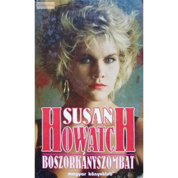 Susan Howatch: Boszorkányszombat