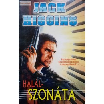 Jack Higgins: Halálszonáta