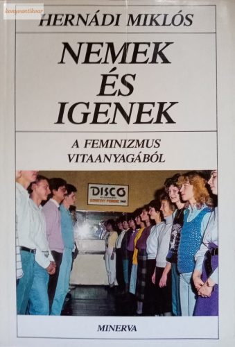 Hernádi Miklós: Nemek és igenek