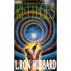 L. Ron Hubbard: Rettegés 