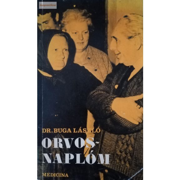 Buga László: Orvosnaplóm
