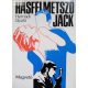 Hernádi Gyula: Hasfelmetsző Jack