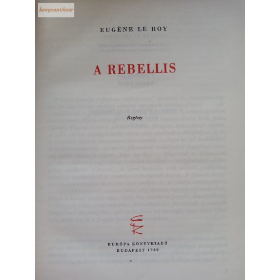Eugéne Le Roy: A rebellis