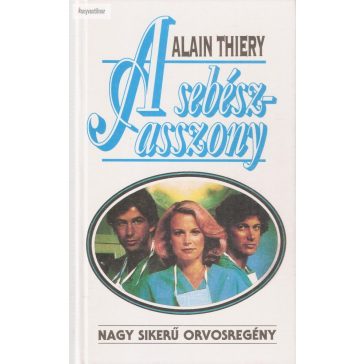 Alain Thiery A ​sebészasszony