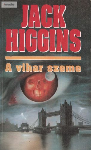 Jack Higgins: A vihar szeme