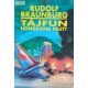 Rudolf Braunburg: Tájfun Hongkong felett