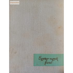 Beczássy Judit: Egyszer vagyok fiatal