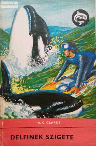 Arthur C. Clarke: Delfinek szigete
