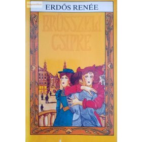 Erdős Renée: Brüsszeli csipke