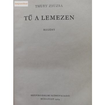 Thury Zsuzsa: Tű a lemezen