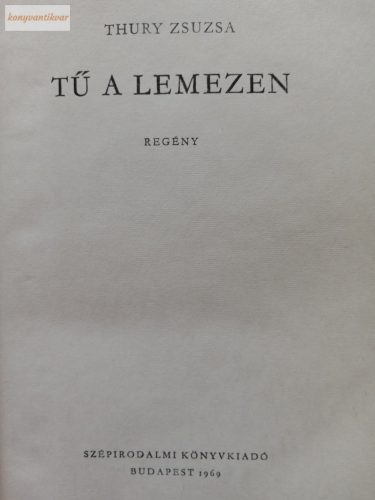 Thury Zsuzsa: Tű a lemezen