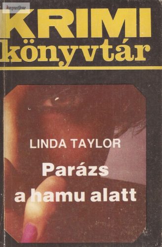 Linda Taylor: Parázs a hamu alatt