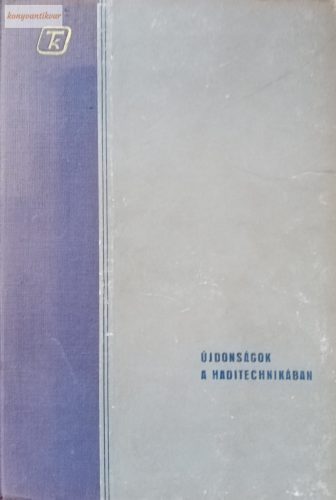 Újdonságok a haditechnikában