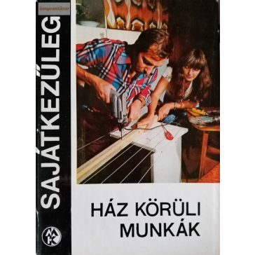 Ingeborg Fiegert:  Ház körüli munkák