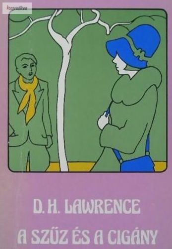 D. H. Lawrence: A szűz és a cigány 