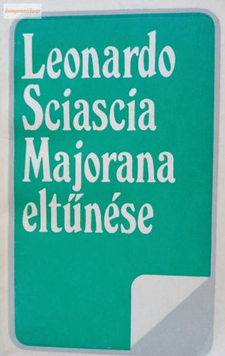 Leonardo Sciascia: Majorana eltűnése