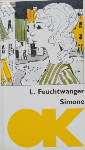 Lion Feuchtwanger Simone, ​a francia lány