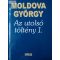 Moldova György Az ​utolsó töltény 1.