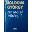 Moldova György Az ​utolsó töltény 1.