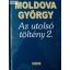 Moldova György Az ​utolsó töltény 2