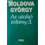 Moldova György Az ​utolsó töltény 3. 
