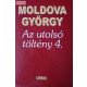 Moldova György Az ​utolsó töltény 4.