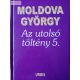 Moldova György Az ​utolsó töltény 5.