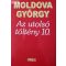Moldova György Az ​utolsó töltény 10.