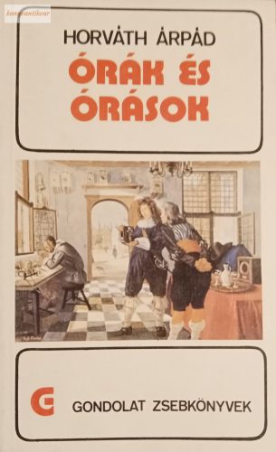 Horváth Árpád: Órák és órások