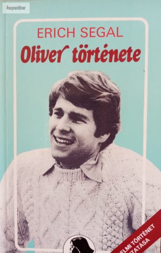 Erich Segal: Oliver története