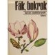 Debreczy Zsolt: Fák, bokrok 