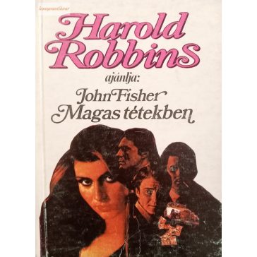 John Fisher: Magas tétekben