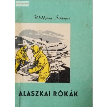 Wolfgang Schreyer: Alaszkai rókák