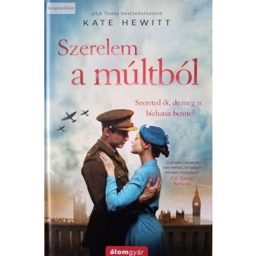 Kate Hewitt: Szerelem a múltból 