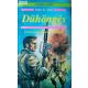 Dale A. Dye: Dühöngés