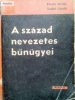 Pintér István - Szabó László: A század nevezetes bűnügyei